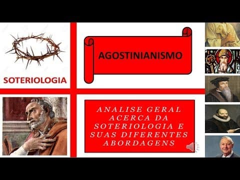 Soteriology - Augustinianism / Life and Work