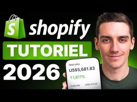 Tutoriel Shopify pour Débutants 2026 – Étape par Étape