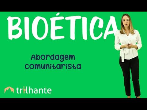 Communitarian Approach - Bioethics