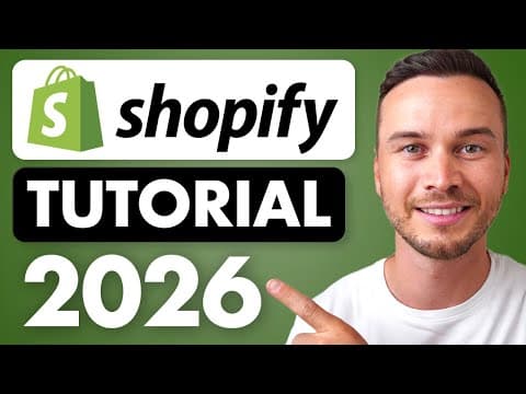 Tutoriel Shopify pour débutants 2026 - Guide complet de configuration de boutique