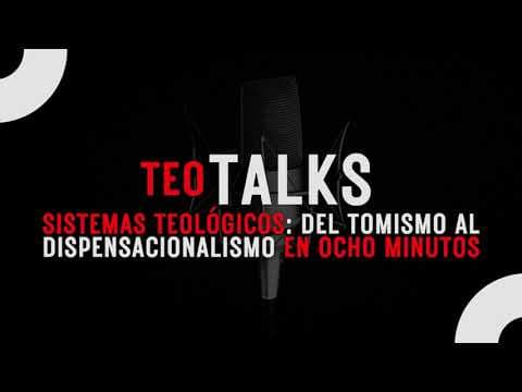 Theological Systems: From Thomism to Dispensationalism in Eight Minutes | Episode 06