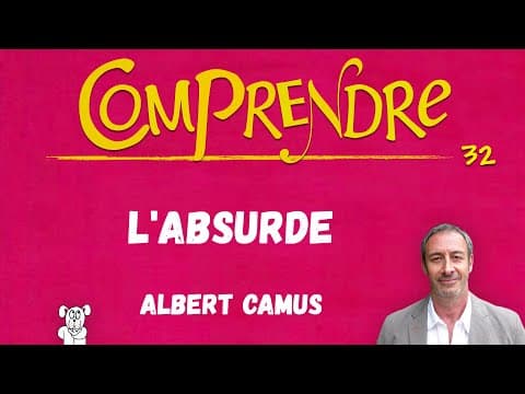ClaP 32 — The ABSURD in CAMUS in 6 minutes! (Albert CAMUS - French Bac - Philosophy Bac)