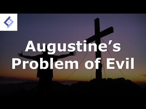 Augustine's Problem of Evil | Philosophy of Religion
