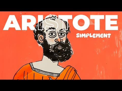 Aristotle, explained simply. (His life, his ideas)