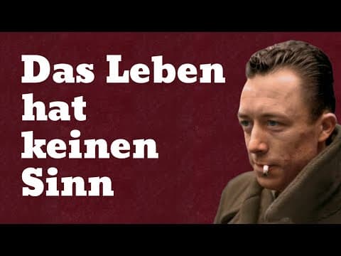 Absurdism: How to Live Happily in a Meaningless World | Albert Camus