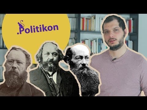 Anarchism - 3 Theorists (Proudhon, Bakunin, Kropotkin) / Politikon #7