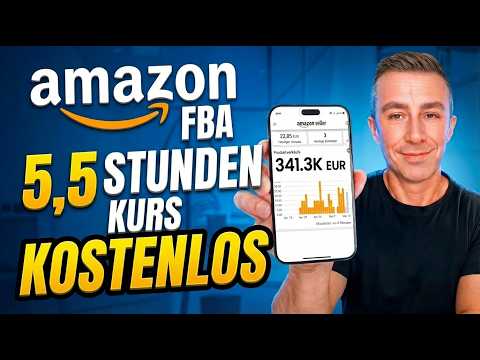 Amazon FBA Course - Free | 5.5 Hours Complete Step-by-Step Guide 2026
