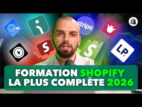 FORMATION SHOPIFY GRATUITE 2026 (la plus complète qui existe) - Créer une boutique Shopify de A à Z