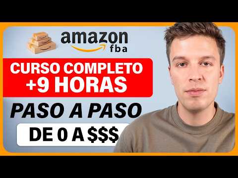 Amazon FBA Guide for Beginners (+9 Hours)