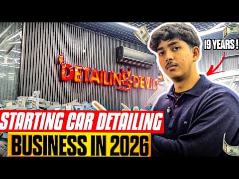 Comment démarrer une entreprise de detailing automobile en 2026 (Vidéo détaillée)